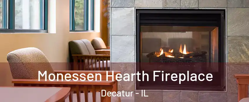  Monessen Hearth Fireplace Decatur - IL